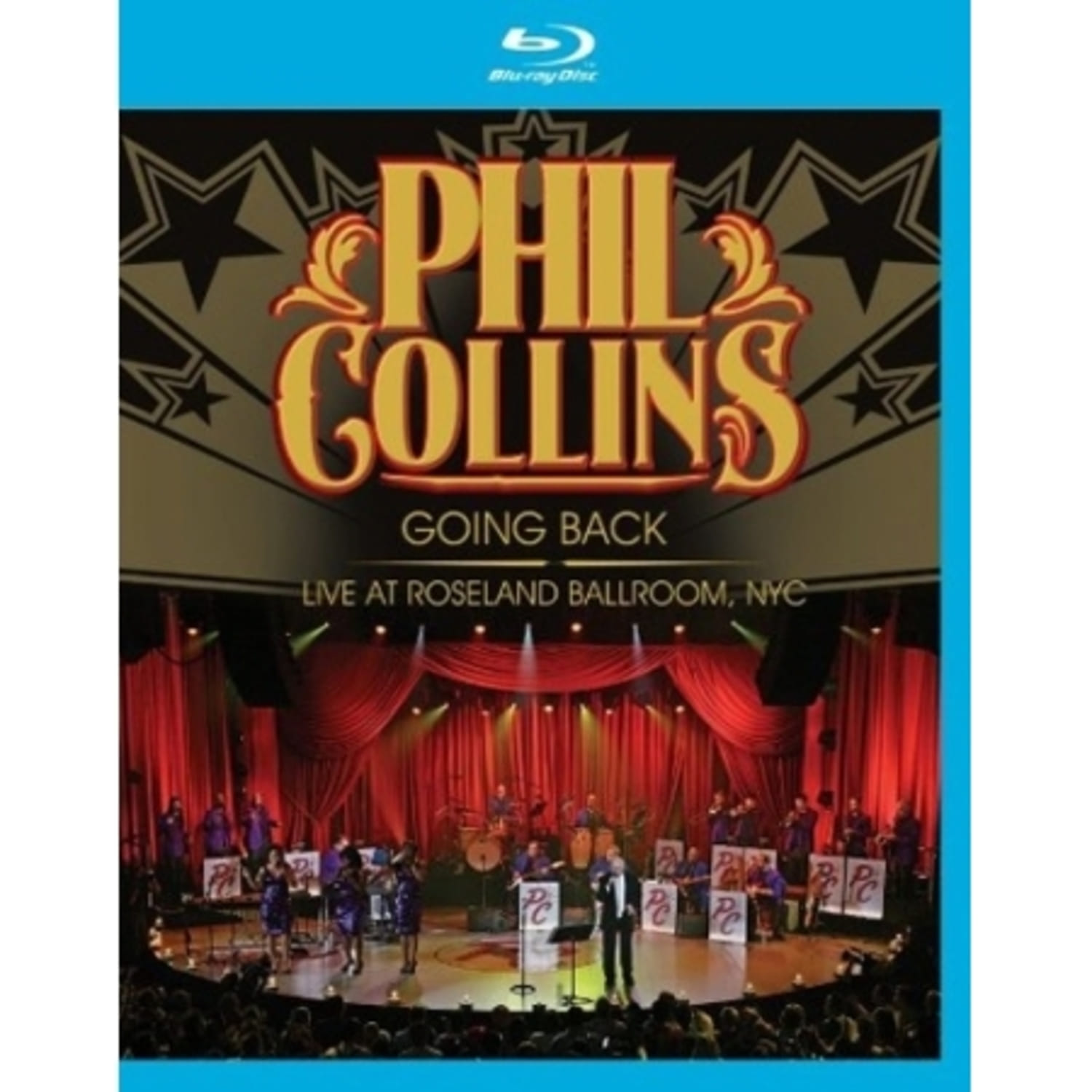 PHIL COLLINS - GOING BACK : LIVE AT ROSELAND BALLROOM, NYC
