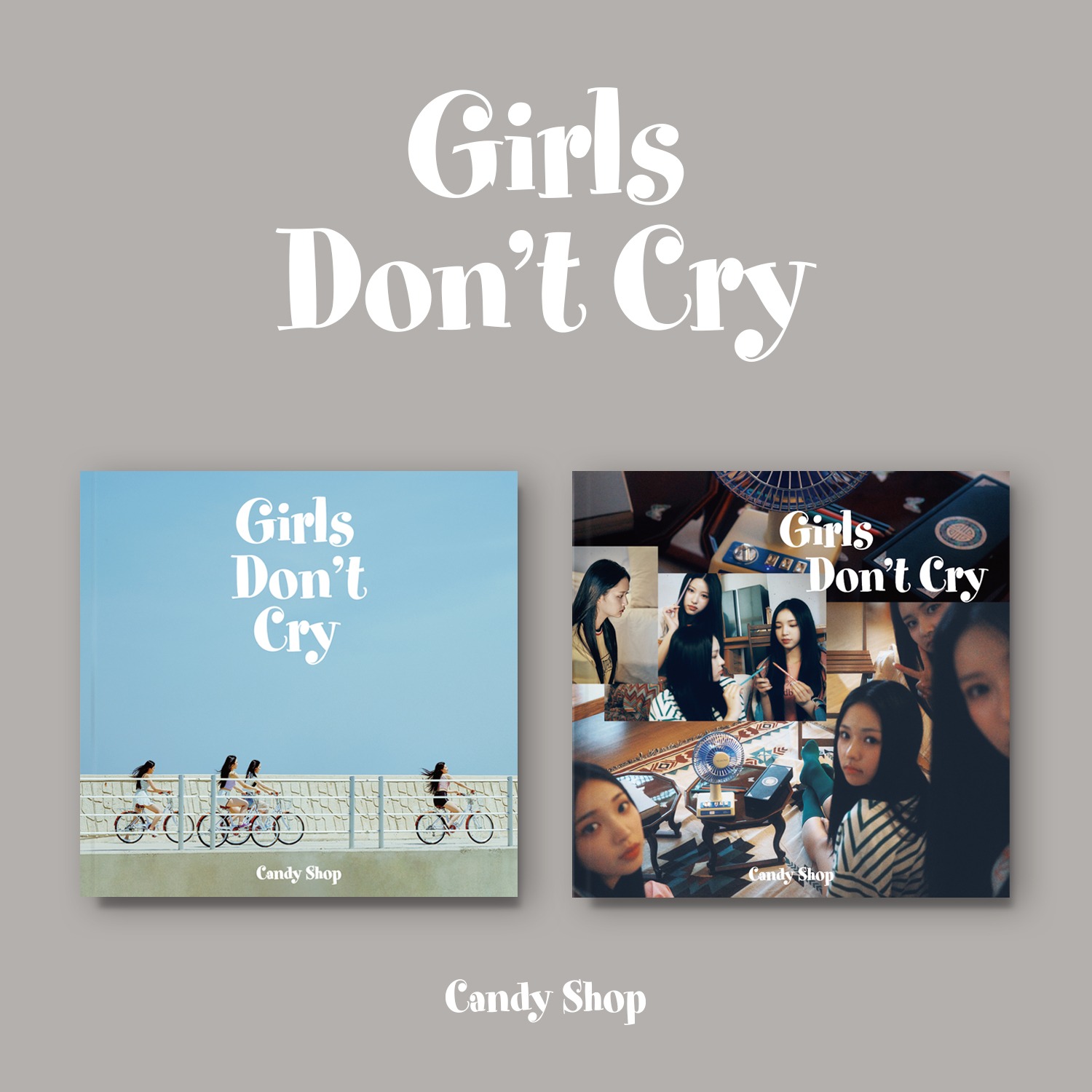 Candy Shop(캔디샵) – 미니 2집 [Girls Don’t Cry] (Summer ver. / Vacation ver.) (세트)